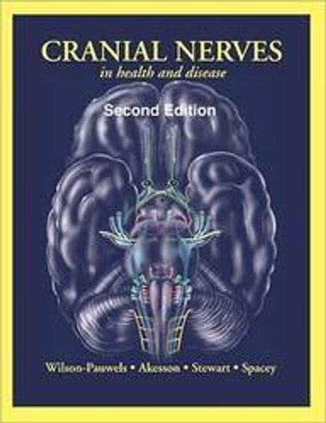 Cranial Nerves in Health and Disease