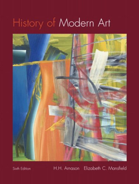 History of Modern Art, 6th Edition