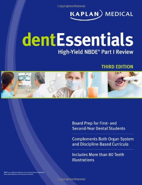 dentEssentials: High-Yield NBDE Part I Review (Kaplan Dentessentials)