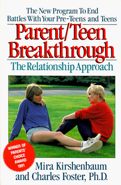 Parent/Teen Breakthrough: The Relationship Approach