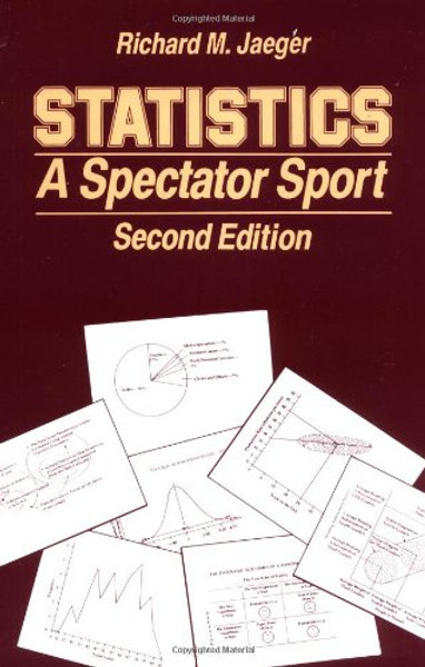 Statistics: A Spectator Sport (Written Communication Annual)