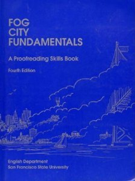 Fog City Fundamentals: A Proofreading Skills Book
