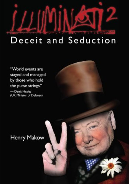 Illuminati 2 - Deceit and Seduction