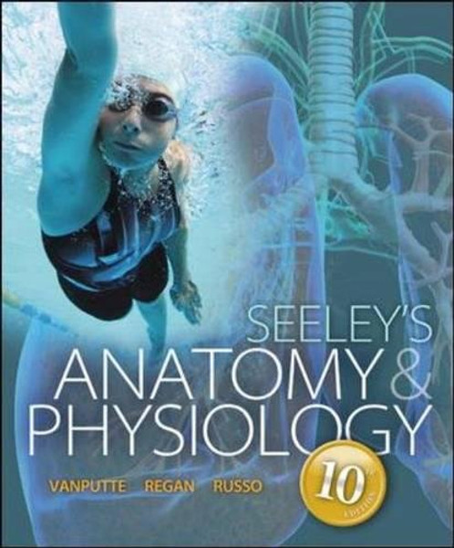 Seeley's Anatomy & Physiology