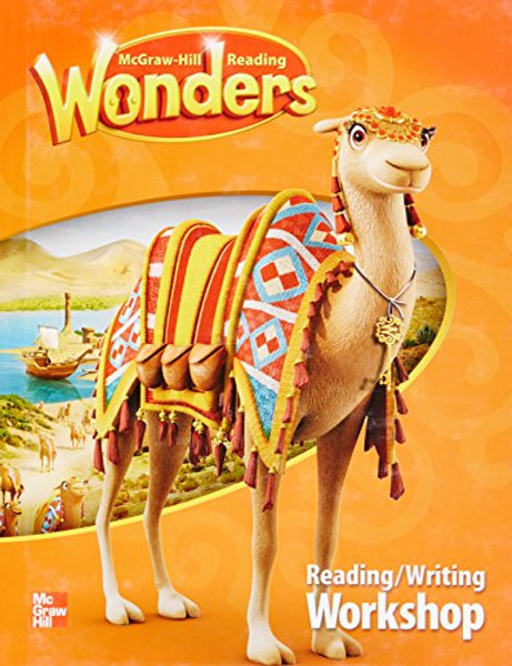 Reading Wonders Reading/Writing Workshop Grade 3 (ELEMENTARY CORE READING)