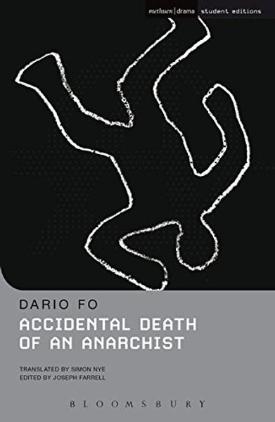 Accidental Death of an Anarchist (Student Editions)