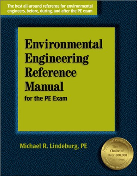 Environmental Engineering Reference Manual for the PE Exam