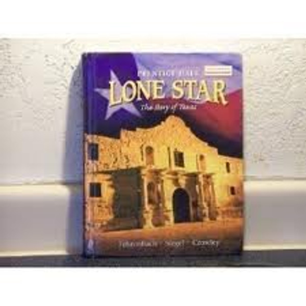 Lone Star: The Story of Texas