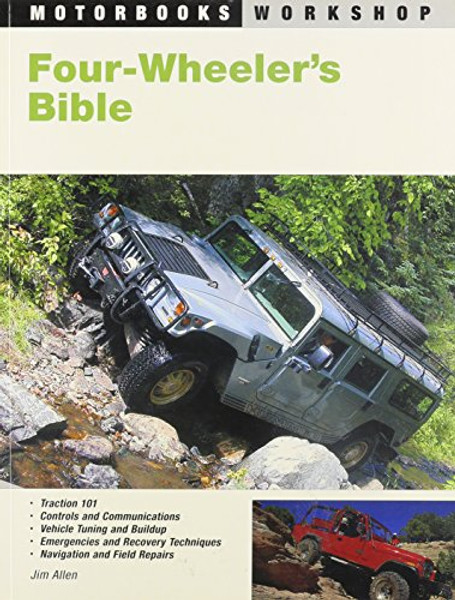 Four-Wheeler's Bible (Motorbooks Workshop)