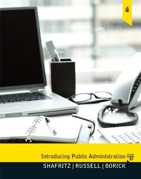 Introducing Public Administration (7th Edition)