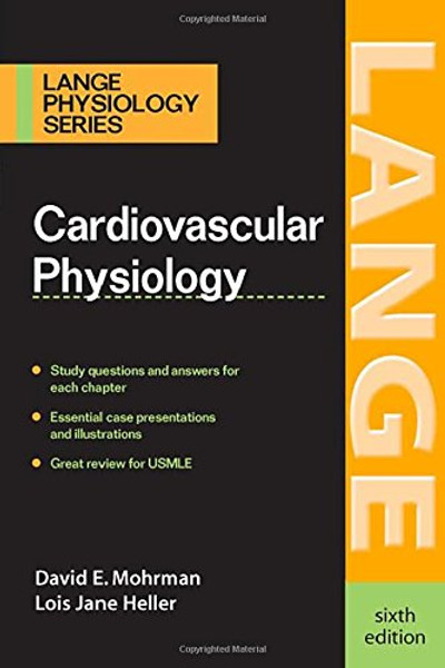 Cardiovascular Physiology (LANGE Physiology Series)