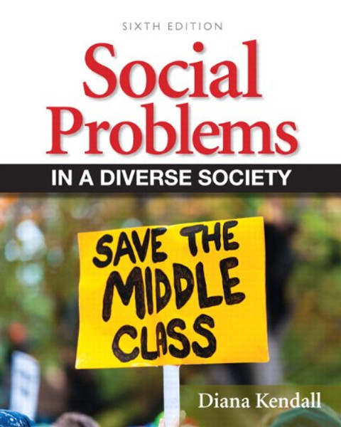 Social Problems in a Diverse Society (6th Edition)