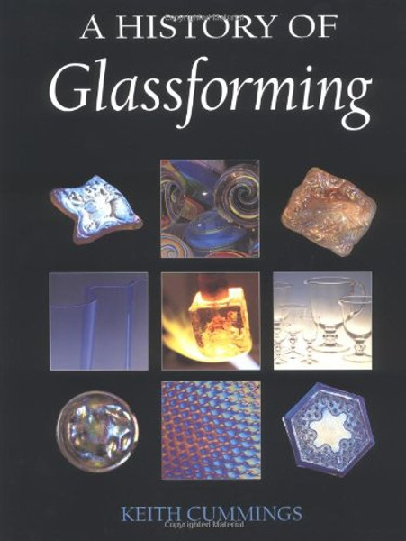 A History of Glassforming