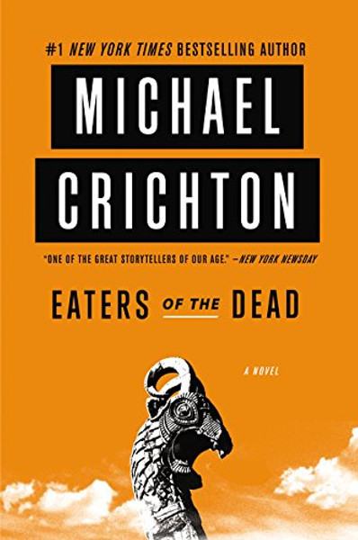 Eaters of the Dead: A Novel
