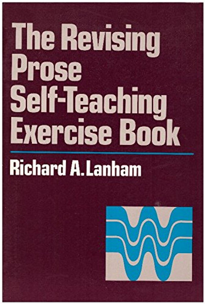 The Revising Prose Self-Teaching Exercise Book