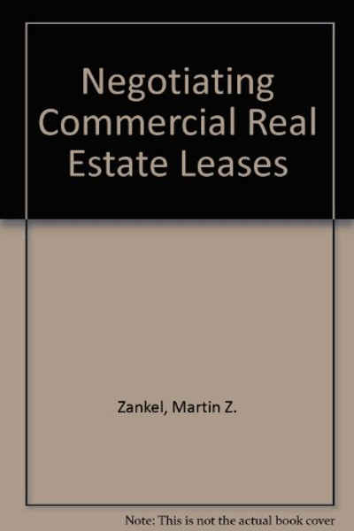 Negotiating Commercial Real Estate Leases