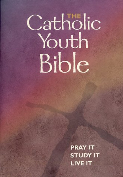 The Catholic Youth Bible: New Revised Standard Version: Catholic Edition