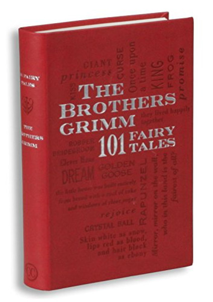 The Brothers Grimm: 101 Fairy Tales (Word Cloud Classics)