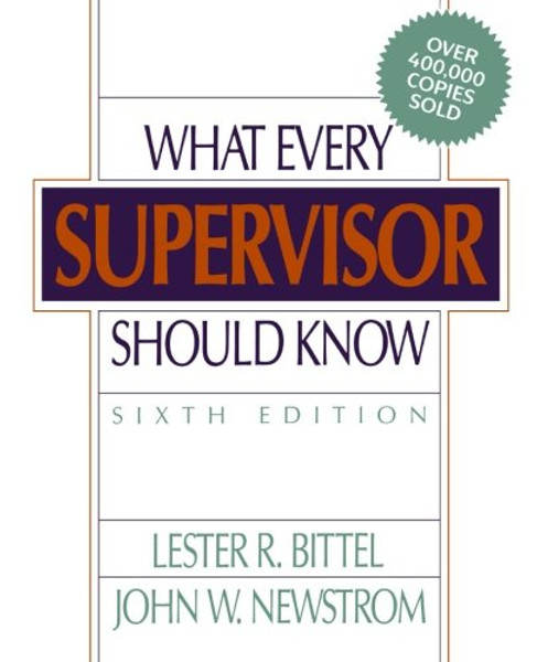 What Every Supervisor Should Know