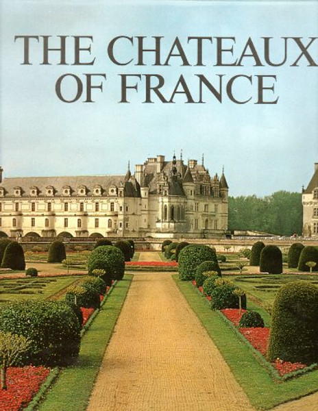 Chateaux of France