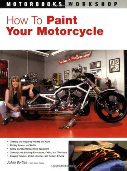 How to Paint Your Motorcycle (Motorbooks Workshop)