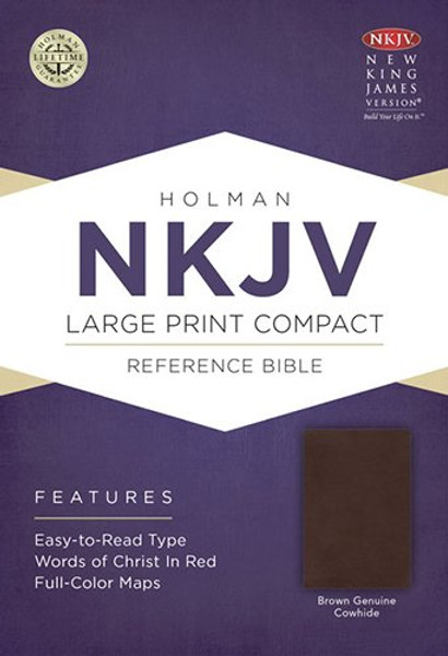 NKJV Large Print Compact Reference Bible, Brown Geniune Cowhide