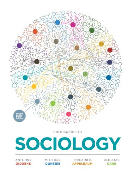 Introduction to Sociology (Seagull Eighth Edition)