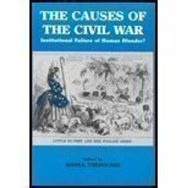 The Causes of the Civil War: Institutional Failure or Human Blunder?