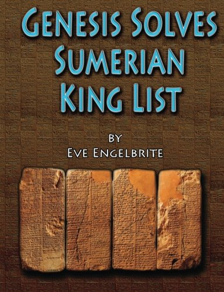 Genesis Solves Sumerian King List