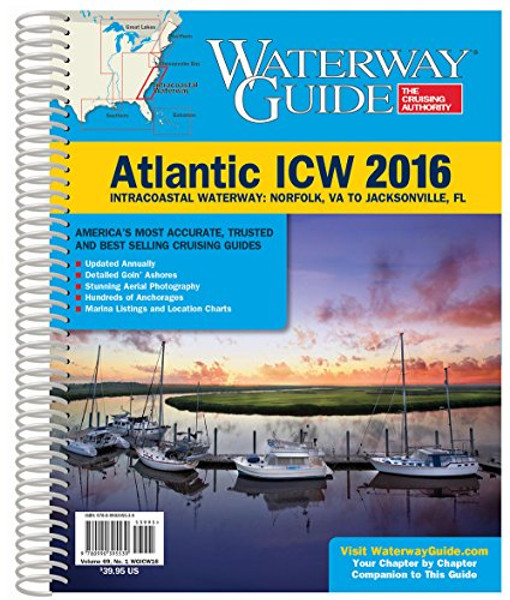 69-1: Waterway Guide Atlantic Icw 2016 (Waterway Guide. Intracoastal Waterway Edition)