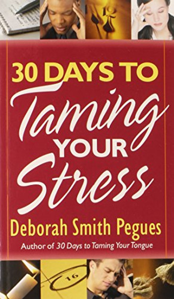 30 Days to Taming Your Stress