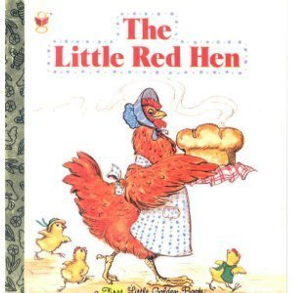 The Little Red Hen (A First Little Golden Book)