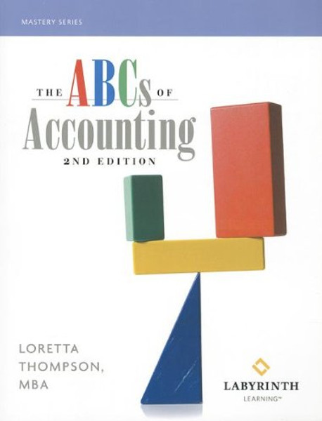 The ABCs of Accounting (Mastery (Labyrinth Learning))