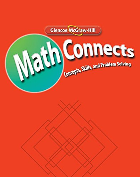 Math Connects: Concepts, Skills, and Problems Solving, Course 1, Word Problem Practice Workbook (MATH APPLIC & CONN CRSE)