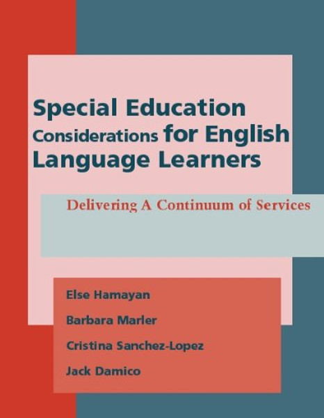 Special Education Considerations for English Language Learners