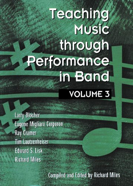 Teaching Music Through Performance in Band, Vol. 3
