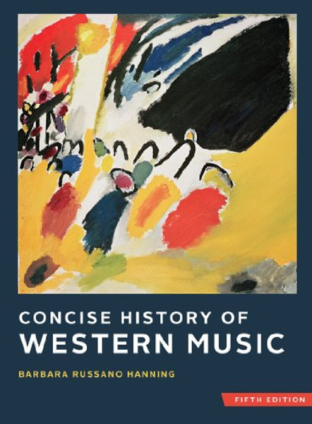 Concise History of Western Music (Fifth Edition)