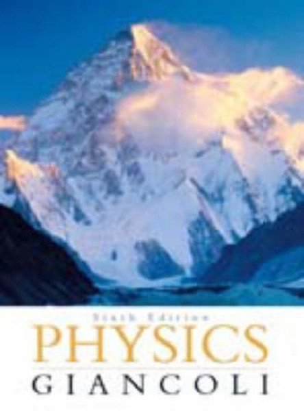 Physics Giancoli,Sixth Edition