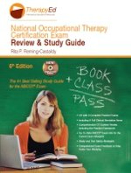 National Occupational Therapy Certification Exam: Review & Study Guide, 6th Edition