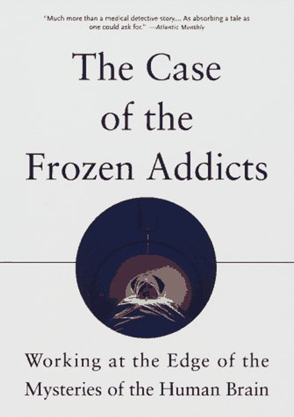 The Case of the Frozen Addicts