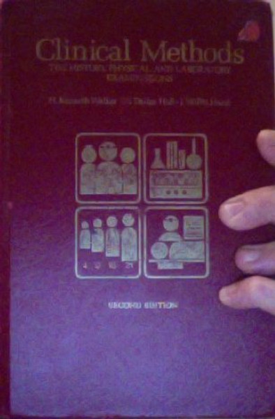 Clinical methods: The history, physical, and laboratory examinations