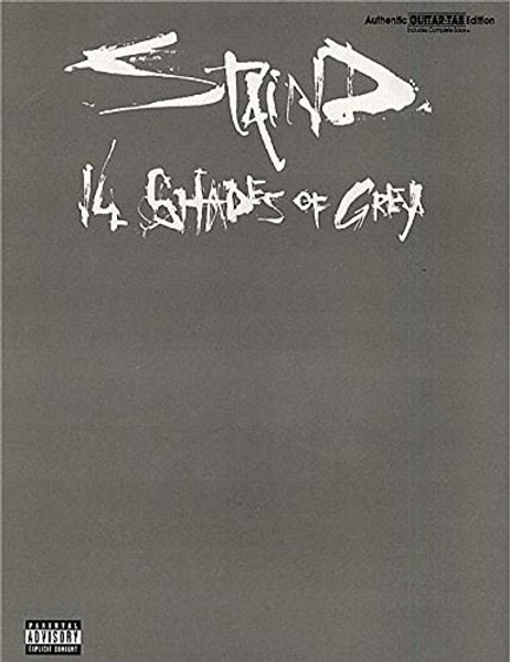 Staind -- 14 Shades of Grey: Authentic Guitar TAB (Authentic Guitar-Tab Editions)