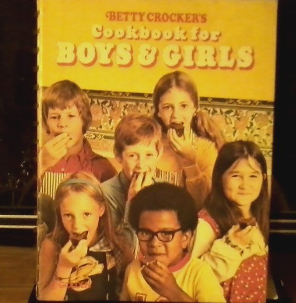 Betty Crocker's Cookbook for Boys & Girls