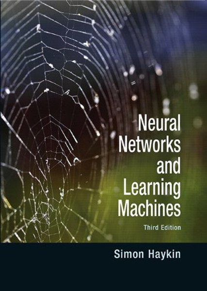 Neural Networks and Learning Machines (3rd Edition)