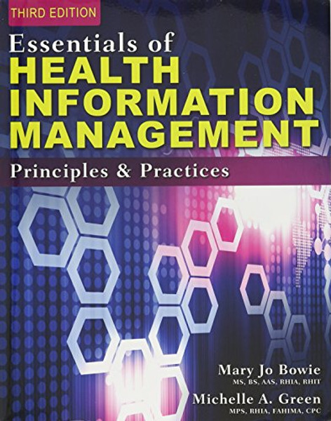 Bundle: Essentials of Health Information Management: Principles and Practices, 3rd + Lab Manual