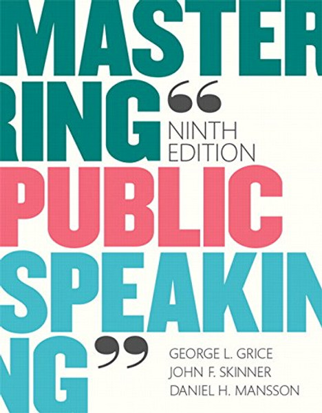 Mastering Public Speaking (9th Edition)