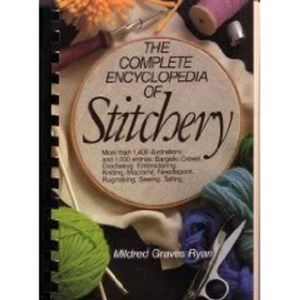 The Complete Encyclopedia of Stitchery