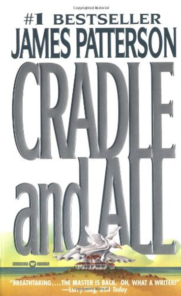 Cradle and All