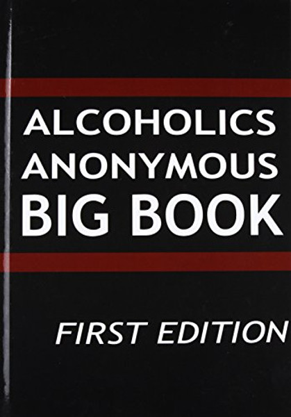 Alcoholics Anonymous: Big Book, First Edition