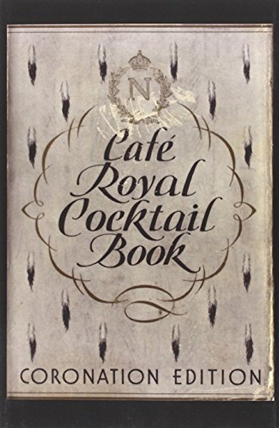 Cafe Royal Cocktail Book